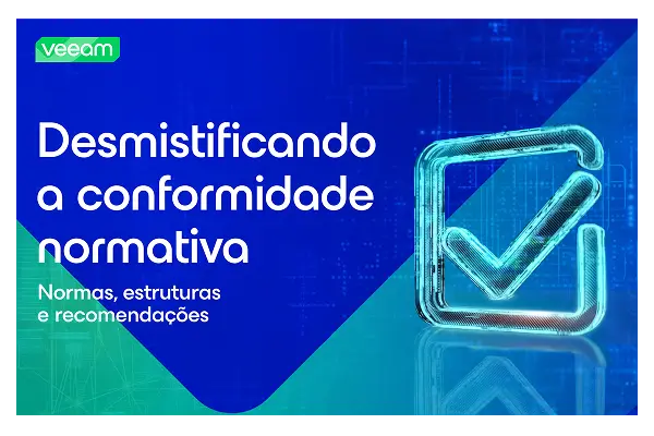 Fortaleça a Resiliência de Dados por Meio da Conformidade